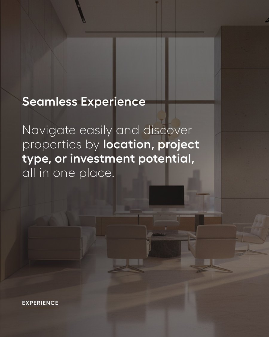 Seamless experience: discover properties in one place